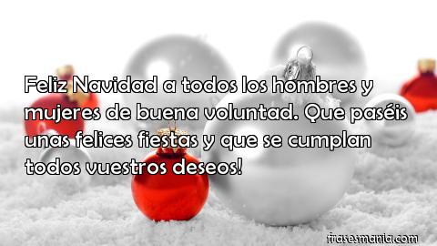 Feliz Navidad a todos los hombres y mujeres. Frases.