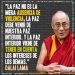 Frase sobre la paz del Dalai Lama