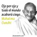 Frase de Mahatma Gandhi